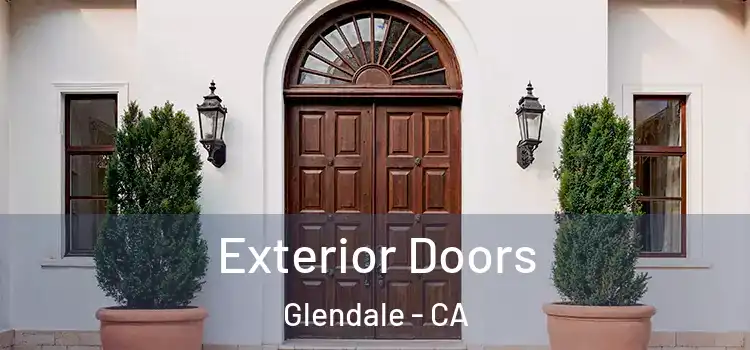 Exterior Doors Glendale - CA